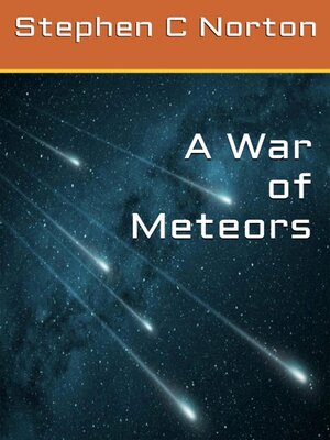 cover image of A War of Meteors